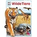 WAS IST WAS, Band 13: Wilde Tiere