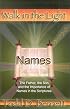 Names - The Father, the Son and the Importance of Names in the Scriptures