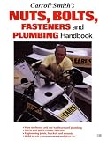 Carroll Smiths Nuts, Bolts, Fasteners and Plumbing Handbook (Motorbooks Workshop)