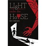 LightUndertheHouse