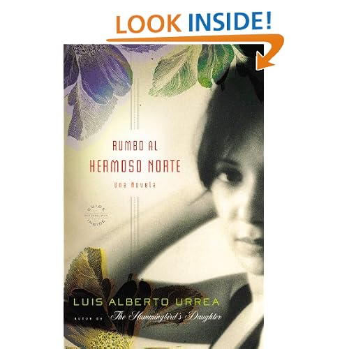 Rumbo al Hermoso Norte: A Novel (Spanish Edition)