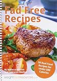 Fad (and faff!) free recipes : 50 real food recipes for under 500 calories