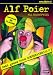 Alf Poier �Kill Eulenspiegel�