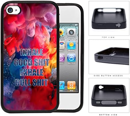 Inhale Good Shit Exhale Bull Shit Nebula Rubber Silicone TPU Cell Phone Case Apple iPhone 4 4s