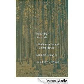 Ponary Diary, 1941-1943: A Bystander's Account of a Mass Murder