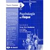 Psychologie du risque