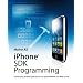 iPhone SDK Programming: Developing Mobile Applications for Apple iPhone and iPod touch