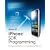 iPhone SDK Programming: Developing Mobile Applications for Apple iPhone and iPod touch