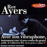 Revue Roy Ayers  / Incontournables