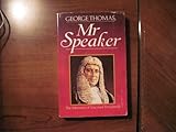 George Thomas, Mr Speaker : the memoirs of the Viscount Tonypandy