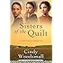 Sisters of the Quilt: The Complete Trilogy (Sisters of the Quilt Series)