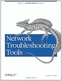 ISBN: 059600186X - Network Troubleshooting Tools (O'Reilly System Administration)