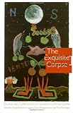The exquisite corpse : chance and collaboration in surrealism's parlor game