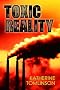 Toxic Reality