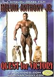 Melvin Anthony: Quest for Victory Bodybuilding