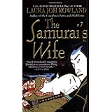 The Samurai's Wife: A Novel (Sano Ichiro Mysteries)