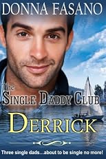 The Single Daddy Club: Derrick, Book 1