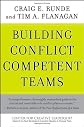 Building Conflict Competent Teams (J-B CCL (Center for Creative Leadership))