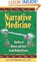 Narrative Medicine: The Use of History and Story in the Healing Process