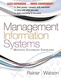 Management information systems : moving business forward