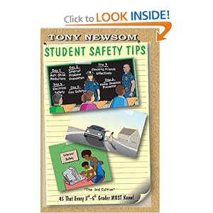 Student Safety Tips 45 That Every 3rd-5th Grader Must Know: The 3rd Edition