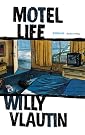 Motel Life