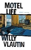 Motel Life