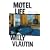 Motel Life