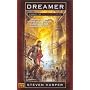 Dreamer: A Novel Of the Silent Empire