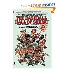 The Baseball Hall of Shame 2
