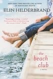 The Beach Club: A Novel