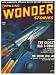 THRILLING WONDER STORIES - Volume 40, number 2 - June 1952: The Gadget Had a Ghost; The Square Cube Law; Bombs Awry; Papa Knows Best; Such an Angel; The Foxholes of Mars