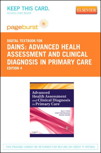 Advanced Healh Assessment and Clinical Diagnosis in Primary Care - Elsevier E-Book on VitalSource (Retail Access Card), 4e