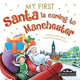 My first Santa is coming to Manchester