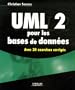 UML 2 pour les bases de donn�es : Avec 20 exercices corrig�s