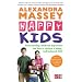 Happy Kids: Understanding Childhood Depression and How to Nurture a Happy, Well-balanced Child