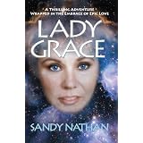 Lady Grace: A Thrilling Adventure Wrapped in the Embrace of Epic Love (Tales from Earth's End 2)