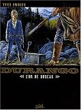 Revue Soleil Productions  / Durango, Tome 9 : L'Or de Duncan