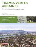 Acheter le livre Trames vertes urbaines