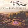 Hilltop in Tuscany (Unabridged)