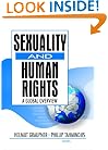 Sexuality And Human Rights: A Global Overview (Monograph Published Simultaneously as the Journal of Homosex)