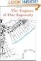 The Engines of Our Ingenuity: An Engineer Looks at Technology and Culture