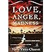 Love, Anger, Madness: A Haitian Trilogy (Modern Library)