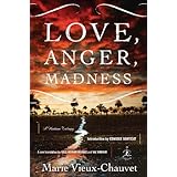 Love, Anger, Madness: A Haitian Trilogy (Modern Library) ~ Marie Chauvet