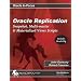 Oracle Replication: Expert Methods for Robust Data Sharing (Oracle In-Focus series)