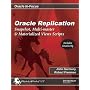 Oracle Replication: Expert Methods for Robust Data Sharing (Oracle In-Focus series)