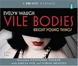 Vile Bodies (Csa Word Classic)