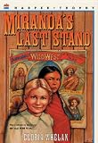 Mirandas Last Stand