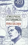 Atmospheric Disturbances: A Novel