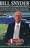 Bill Snyder: They Said It Couldn`t Be Done